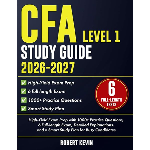CFA Level I Exam Preparation - 500 Practice Questions with