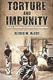 Torture and Impunity: The U.S. Doctrine of Coercive Interrogation (Critical Human Rights)