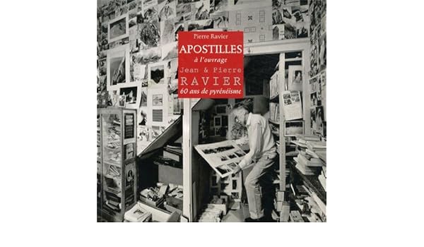 Apostilles à Louvrage Jean Pierre Ravier 60 Ans De - 