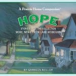 More News from Lake Wobegon: Hope