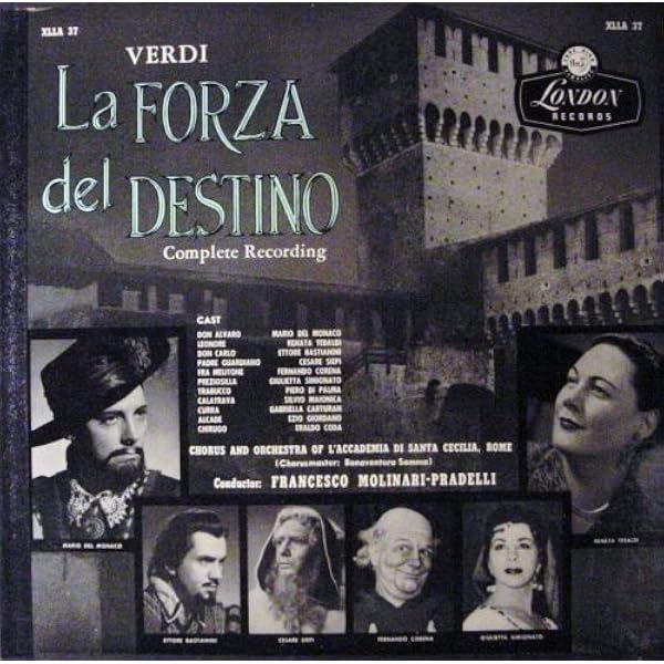クラシック La Forza Del Destino Mario del Monaco Renata Tebaldi / Mario del Monaco, Giuseppe Verdi - Verdi