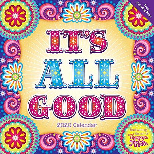 It's All Good 2020 Wall Calendar by Thaneeya McArdle