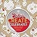 Color. Create. Celebrate! by 