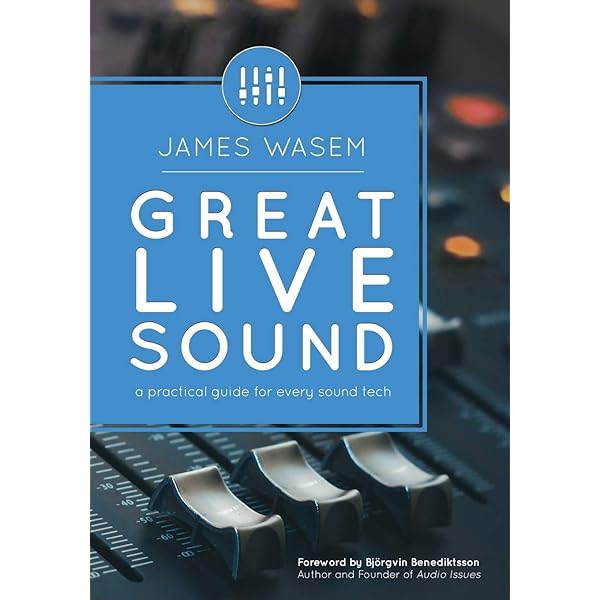 The Ultimate Live Sound Operator's Handbook (Music Pro