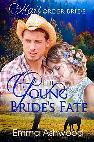 B.E.S.T Mail Order Bride: The Young Bride's Fate [Z.I.P]