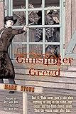 Gunslinger Greed