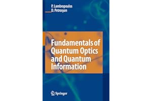Fundamentals of Quantum Optics and Quantum Information