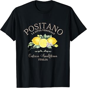 Positano Costiera Amalfitana, Italian Amalfi Coast, Italy T-Shirt