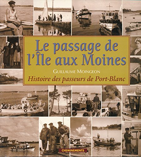 Le  passage de l'Île aux Moines