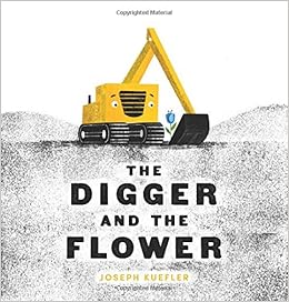 The Digger and the Flower, by Joseph Kuefler