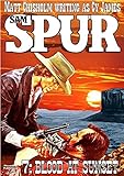 Blood at Sunset (A Sam Spur Western Book 7)