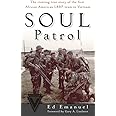 Soul Patrol: The Riveting True Story of the First African American LRRP Team in Vietnam
