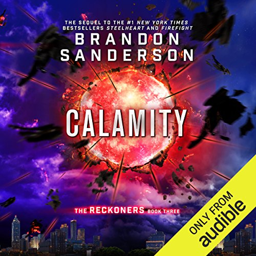 Calamity: The Reckoners, Book 3