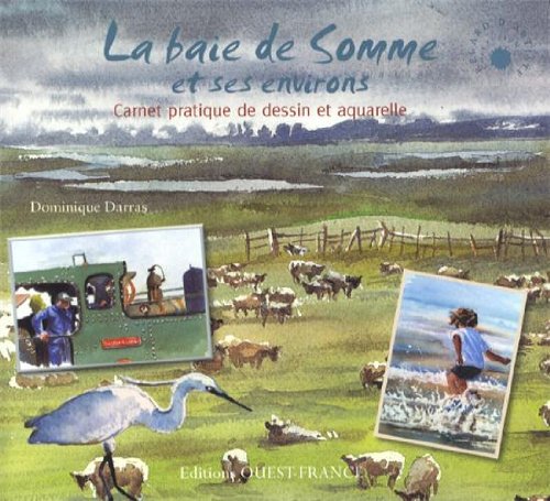 La  baie de Somme et ses environs