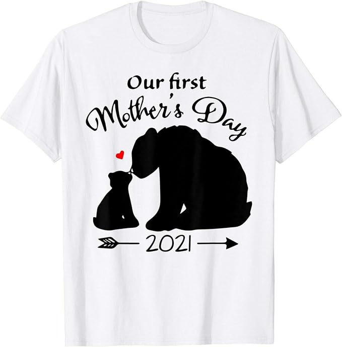 Amazon.com: Our First Mothers Day Short Sleeve T-Shirt Best Mom: Clothing
