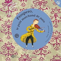 Prospero, le petit marchand de pain