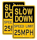 Joffreg Slow Down Speed Limit 25 MPH Sign,17 x12
