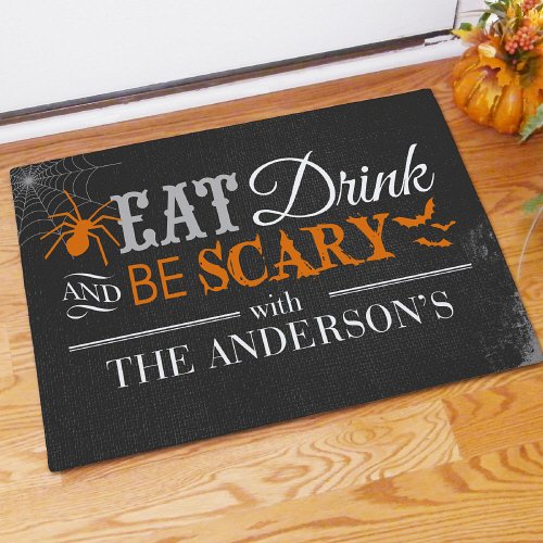GiftsForYouNow Halloween Eat Drink and Be Scary Personalized Doormat, 18