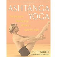 Ashtanga Yoga: The Practice Manual: Swenson, David: 9781891252082