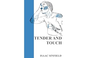 TENDER AND TOUCH
