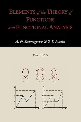 Download Elements of the Theory of Functions and Functional Analysis [Two Volumes in One] PDF