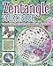 Zentangle Sourcebook: The Ultimate Resource For Mindful Drawing