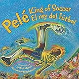 Pele, King of Soccer/Pele, El rey del futbol