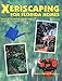 Xeriscaping for Florida Homes by 