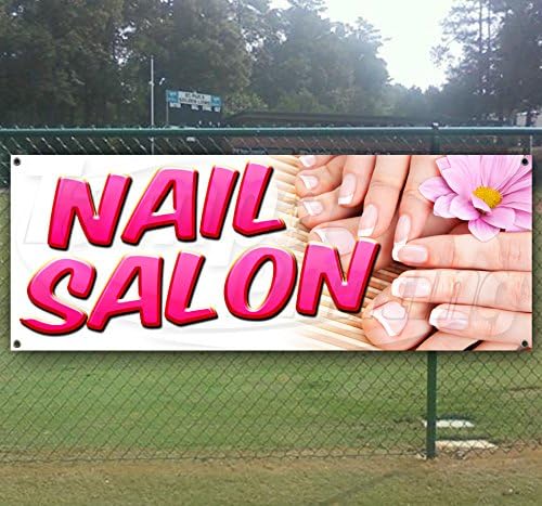 Nail Salon 13 oz Heavy Duty Vinyl Banner Sign with Metal Grommets, New, Store, Advertising, Flag, (Many Sizes Available)