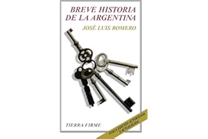 Breve historia de la Argentina (Tierra Firme) (Spanish Edition)