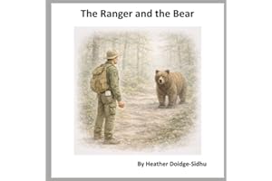 The Ranger and the Bear