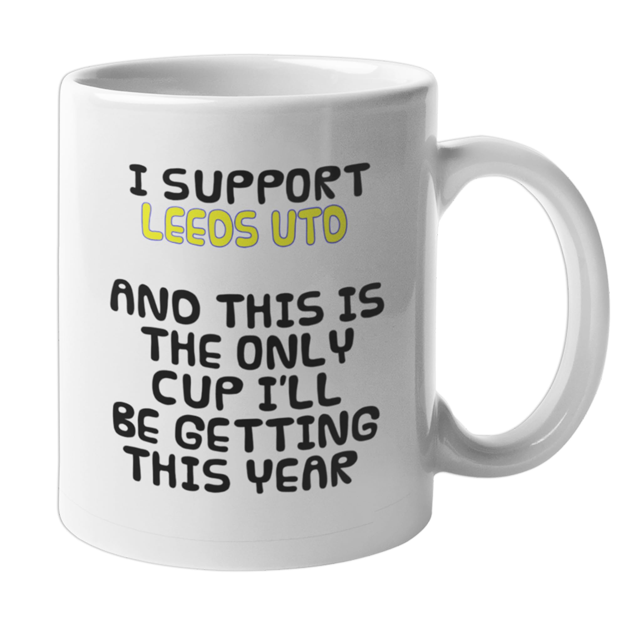 Leeds United Supporter Mug - Funny 11oz Ceramic Cup for Coffee, Tea, and Hot Drinks - Great for Leeds Fans at Home or Office