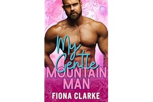 My Gentle Mountain Man: Spring in the Mountains