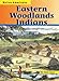 Eastern Woodlands Indians (Native Americans)