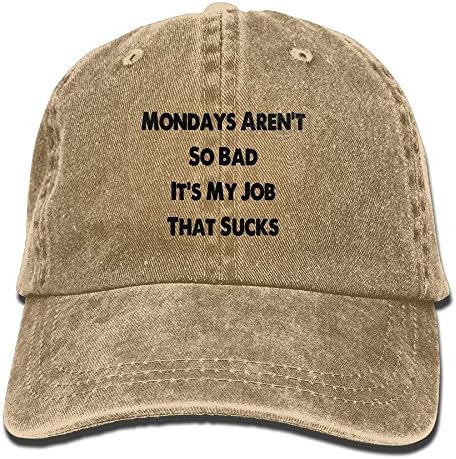 YanHIng Mondays Aren't So Bad It's My Job That Sucks New Adjustable Washed Cap Cowboy Baseball Hat Natural
