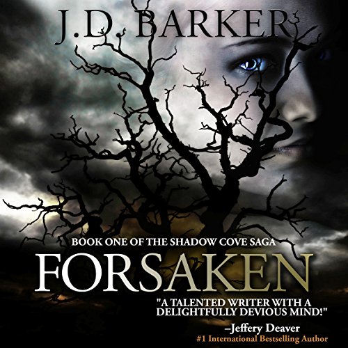 Forsaken: Book One of the Shadow Cove Saga