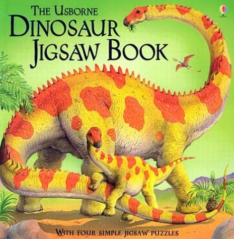 The Usborne Dinosaur Jigsaw Book (Jigsaw Books)
