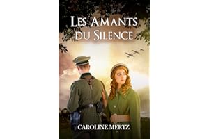 Les Amants du Silence (French Edition)