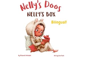 Nelly’s Box - Nelly’s Doos: A bilingual children's book in Dutch and English (Dutch Bilingual Books - Fostering Creativity in