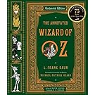 The Annotated Wizard of Oz  (Centennial Edition)