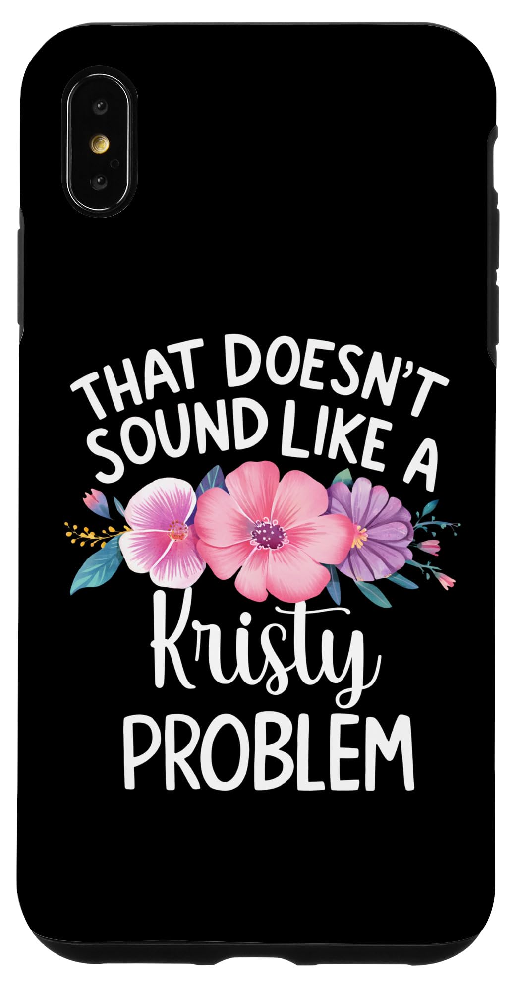 iPhone XS Max KRISTY Personalized Cute Flower Girls KRISTY Name Case