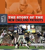 The Story of the New England Patriots 158341763X Book Cover