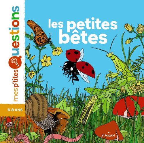 Les  petites bêtes