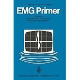 EMG Primer: A Guide to Practical Electromyography and Electroneurography