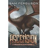 Ascension: A Dragon Epic Fantasy Adventure (Dragons of Kendualdern)