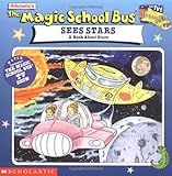 The Magic School Bus Sees Stars: A Book About Stars