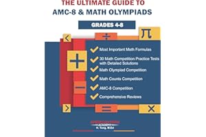 THE ULTIMATE GUIDE TO AMC-8 & MATH OLMPIADS: GRADES 4-8