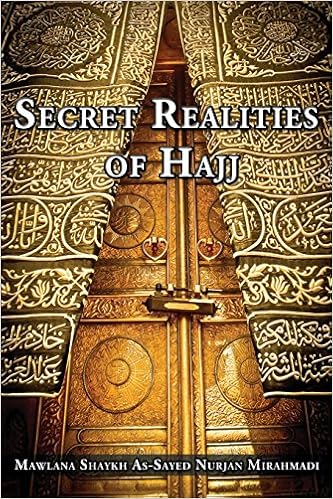 Secret Realities of Hajj Secret Realities of Hajj