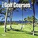 Golf Courses 2016 Mini 7x7 by Browntrout Publishers (2015-07-15) by
