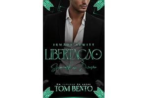 Libertação: Spin-off de Devoção (Irmãos Newitt) (Portuguese Edition)